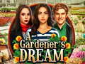 Ойын A Gardeners Dream