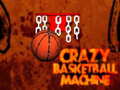 Ойын Crazy Basketball Machine