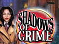 Ойын Shadows of Crime