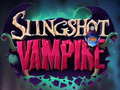 Ойын Slingshot Vampire