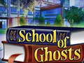 Ойын School of Ghosts