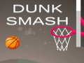 Ойын Dunk Smash