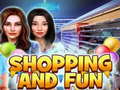 Ойын Shopping and Fun