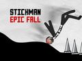 Ойын Stickman Epic Fall