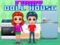 Ойын Funny Doll House