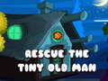 Ойын Rescue The Tiny Old Man