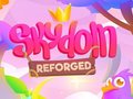 Ойын Skydom: Reforged