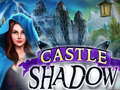 Ойын Castle Shadow