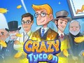Ойын Crazy Tycoon