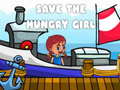 Ойын Save The Hungry Girl