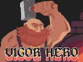 Ойын Vigor Hero