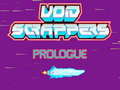 Ойын Void Scrappers prologue