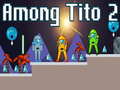 Ойын Among Tito 2