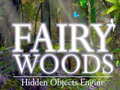 Ойын Fairy Woods Hidden Objects