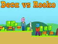 Ойын Deca vs Rooko