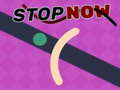 Ойын Stop Now