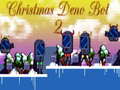 Ойын Christmas Deno Bot 2