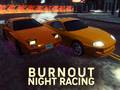 Ойын Burnout Night Racing
