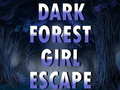 Ойын Dark Forest Girl Escape 