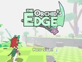 Ойын The Orchid’s Edge