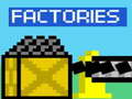 Ойын Factories