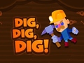 Ойын Dig Dig Dig