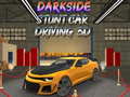 Ойын Darkside Stunt Car Driving 3D