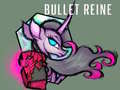 Ойын Bullet Reine