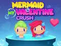 Ойын Mermaid My Valentine Crush