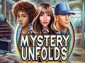 Ойын Mystery Unfolds
