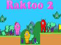 Ойын Raktoo 2