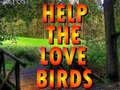 Ойын Help The Love Birds 