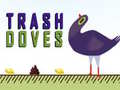 Ойын Trash Doves