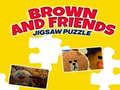 Ойын Brown And Friends Jigsaw Puzzle