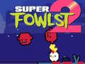 Ойын Super Fowlst 2