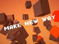Ойын Make New Way