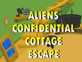 Ойын Aliens Confidential Cottage Escape 
