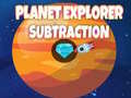 Ойын Planet Explorer Subtraction