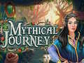 Ойын Mythical Journey