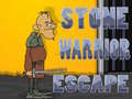 Ойын Stone Warrior Escape