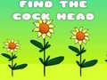 Ойын Find The Cock Head