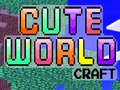Ойын Cute World Craft