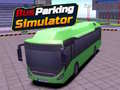 Ойын Bus Parking Simulator