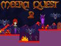 Ойын Meera Quest 2