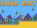Ойын Zaho Bot