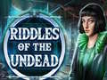 Ойын Riddles of the Undead