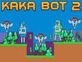 Ойын Kaka Bot 2