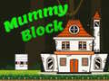 Ойын Mummy Block