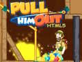 Ойын Pull Him Out HTML5