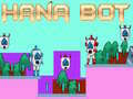 Ойын Hana Bot